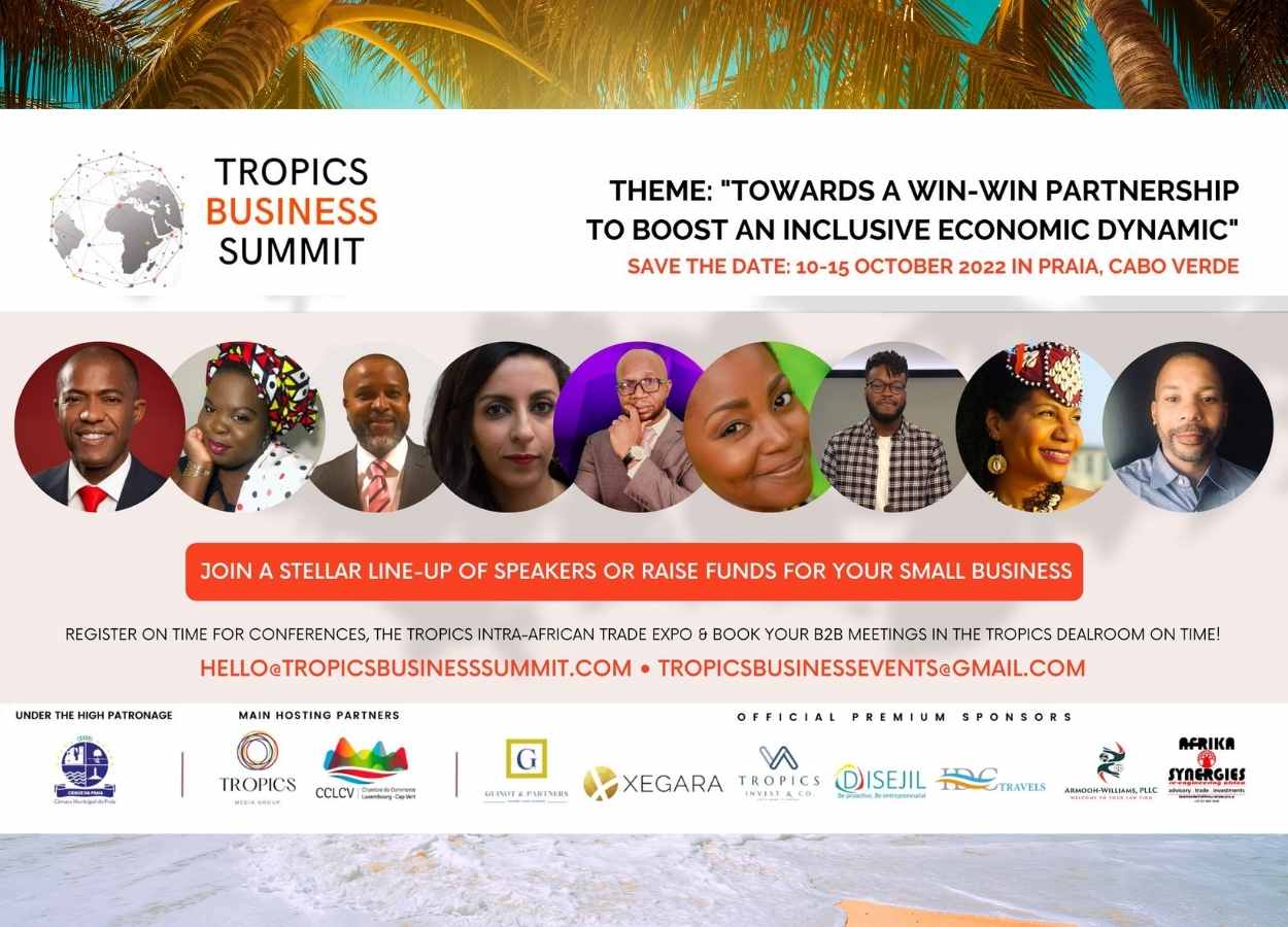 The island nation of Cabo Verde to host the 6th annual TROPICS BUSINESS SUMMIT (10-15 Oct. 2022)