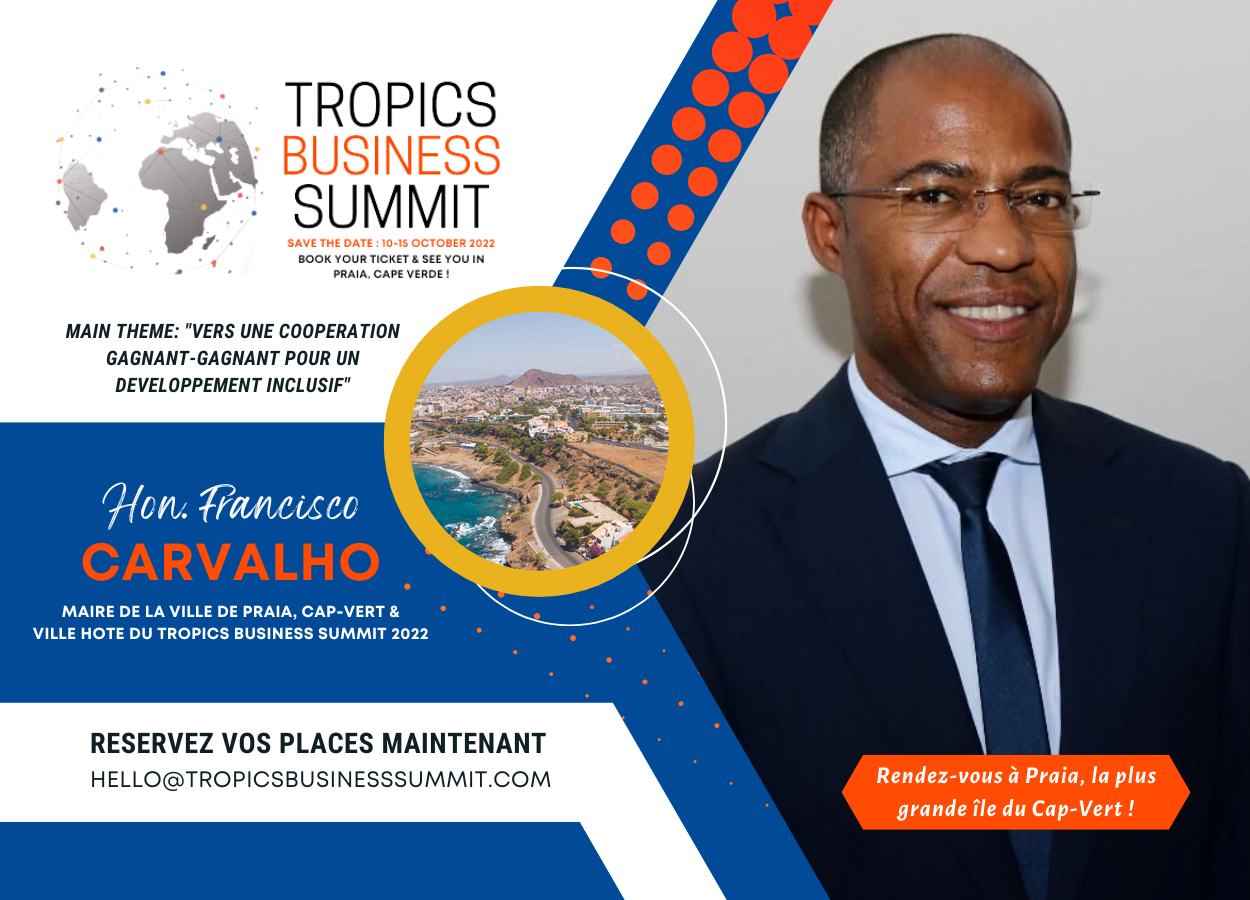 Praia City annoncée comme Ville Hôte du TROPICS BUSINESS SUMMIT (TBS) & EXPO 2022 au Cap-Vert